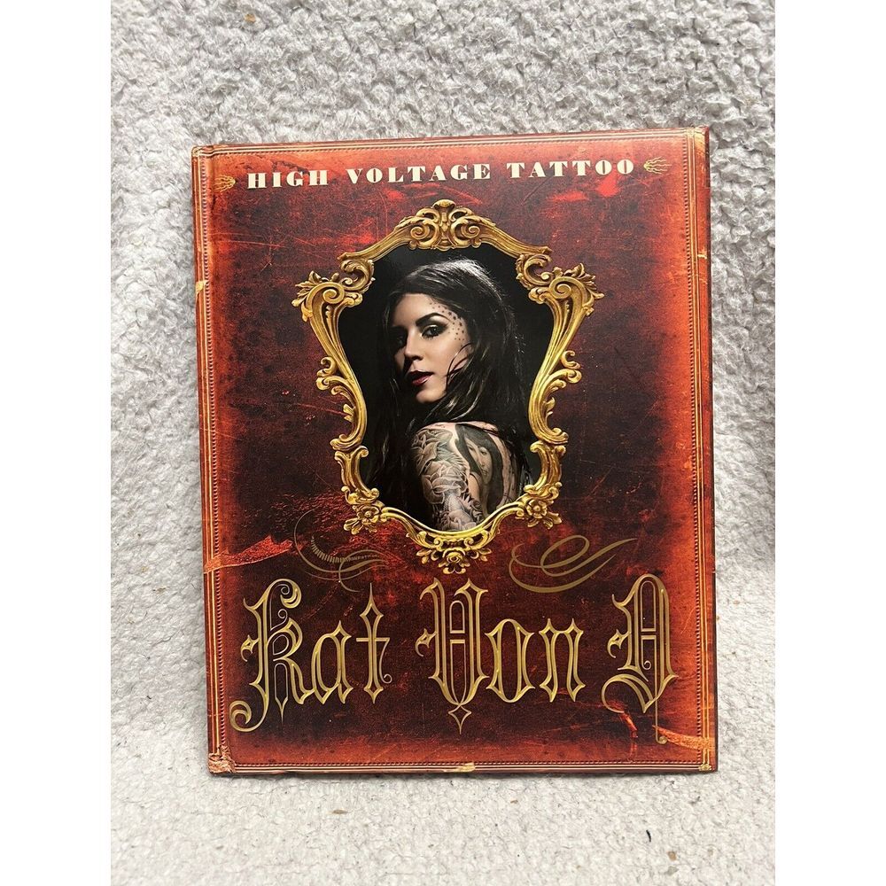 Kat Von D - SIGNED - High Voltage Tattoo Book - Star of LA Ink Hardcover LikeNew